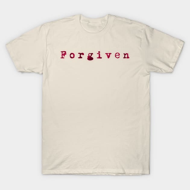 Forgiven T-Shirt by Z And Z